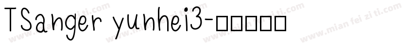 TSanger yunhei3字体转换